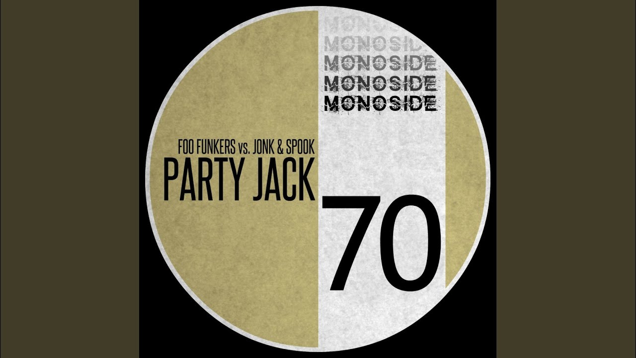 Watch Party Jack (Original Mix) on YouTube Watch Party Jack (Original Mix) on YouTube