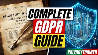 Information Master GDPR | Complete Guide to Every GDPR Article (1–99) Explained Guide