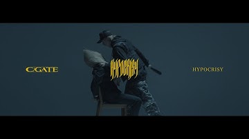 C-GATE / Hypocrisy 【OFFICIAL MUSIC VIDEO】