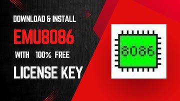 How to Install EMU8086 on Windows | Full Setup Tutorial + Free License Key