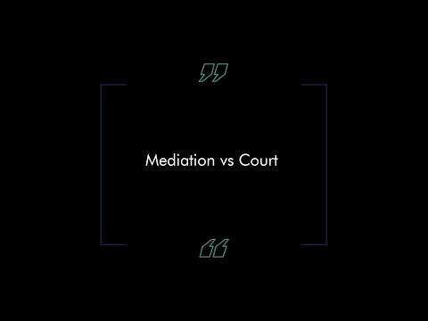 Mediation Vs Court