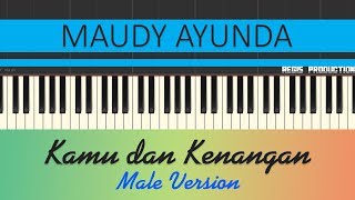 Maudy Ayunda - Kamu & Kenangan MALE (Karaoke Acoustic) by regis