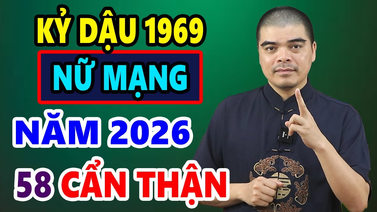 Tử Vi Tuổi Kỷ Dậu 1969 Nữ Mạng Năm 2026, PHÚ QUÝ TRÀN NGẬP, Vận Trình Hanh Thông