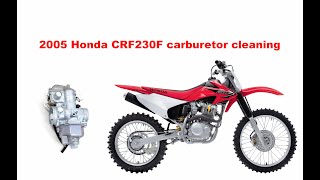 2005 Honda CRF230F carburetor cleaning.  Non starting issues