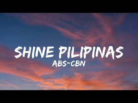 ABS CBN Shine Pilipinas Lyrics