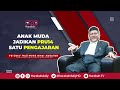 ANAK MUDA JADIKAN PRU14 SATU PENGAJARAN