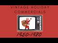 Vintage Holiday Commercials 1950-1980 | Official Trailer
