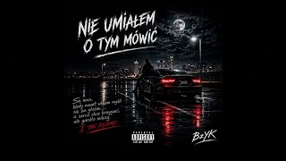 Bzyk - Nie Umiałem O Tym Mówić Prod. Bzykelektro