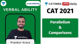 Parallelism & Comparisons | VARC l CAT/MBA 20/21 l By Prankur Arora