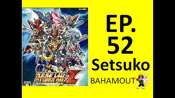 Super Robot Taisen Z Setsuko-Route[1st] Scenario 52 (NO CHEATING)