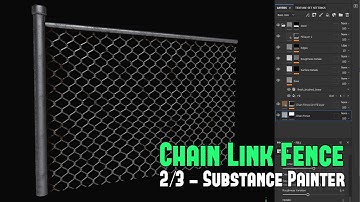 Beginner’s Tutorial to Creating Chain Link Fence Part 2/3 - Substance Painter
