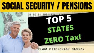 Top 5 States With NO Social Security Income Tax!