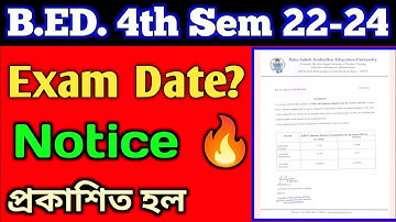 B.ED. 4th semester exam Date published||B.ed 4th sem exam Date||B.ed 22-24||BSAEU