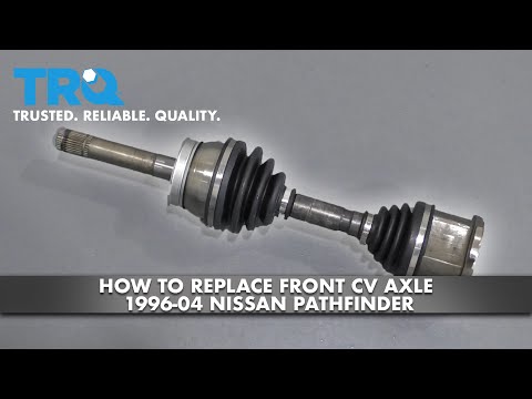 How to Replace Front CV Axle 96-04 Nissan Pathfinder