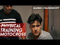 Physical training for motocross  glenn coldenhoff  ryan hughes