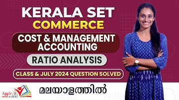 Ratio Analysis | Kerala SET Commerce Online Classes | July 2024 Questions Solved | Apple B Academy
