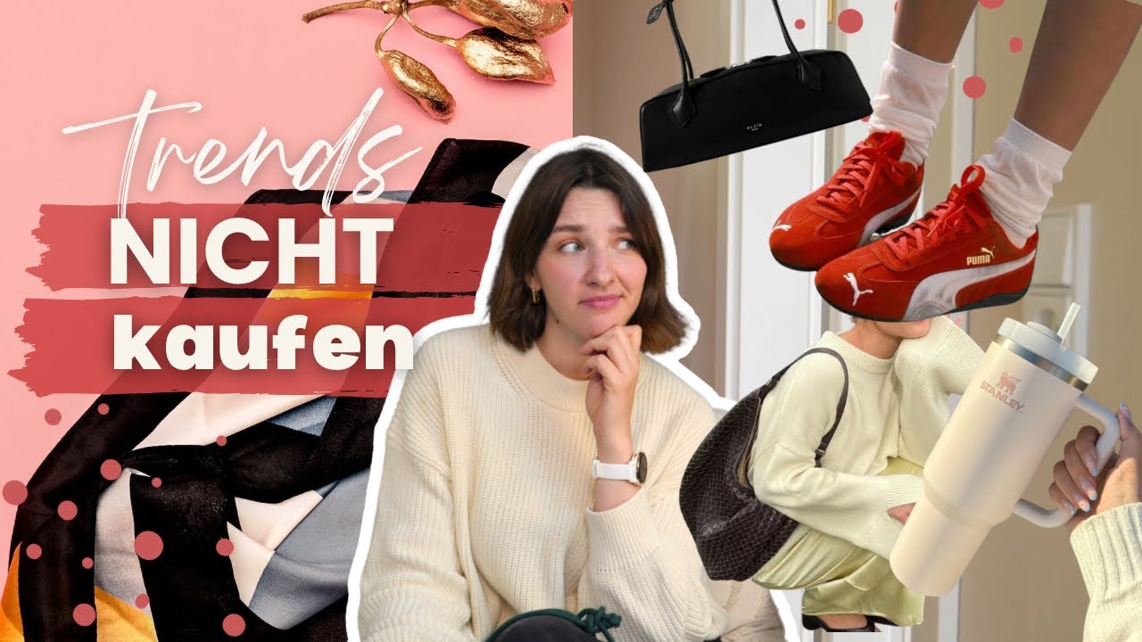 10 Trends, die ich 2025 NICHT kaufe 🙅‍♀️ Dinge, die ich nicht kaufe