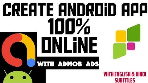 Create Android App With Admob Ads Online