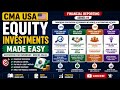 Equity Investment Explained | CMA USA Part 1 | Financial Reporting Series Video - 8