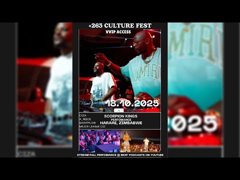 Major League Djz Kabza De Small Dj Maphorisa Moozlie Live In Harare 263 Culture Fest 18 October 25 