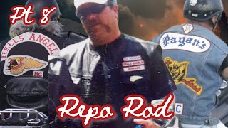 Pt 8 Repo Rod Former Member of Philadelphia Hells Angels Tells His Story