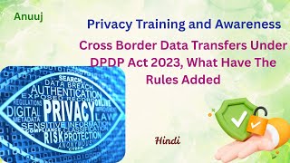 Cross Border Data Transfers Under DPDP Act 2023, Hindi Edition