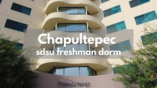 Chapultepec (chappy) dorm tour {san diego state university}