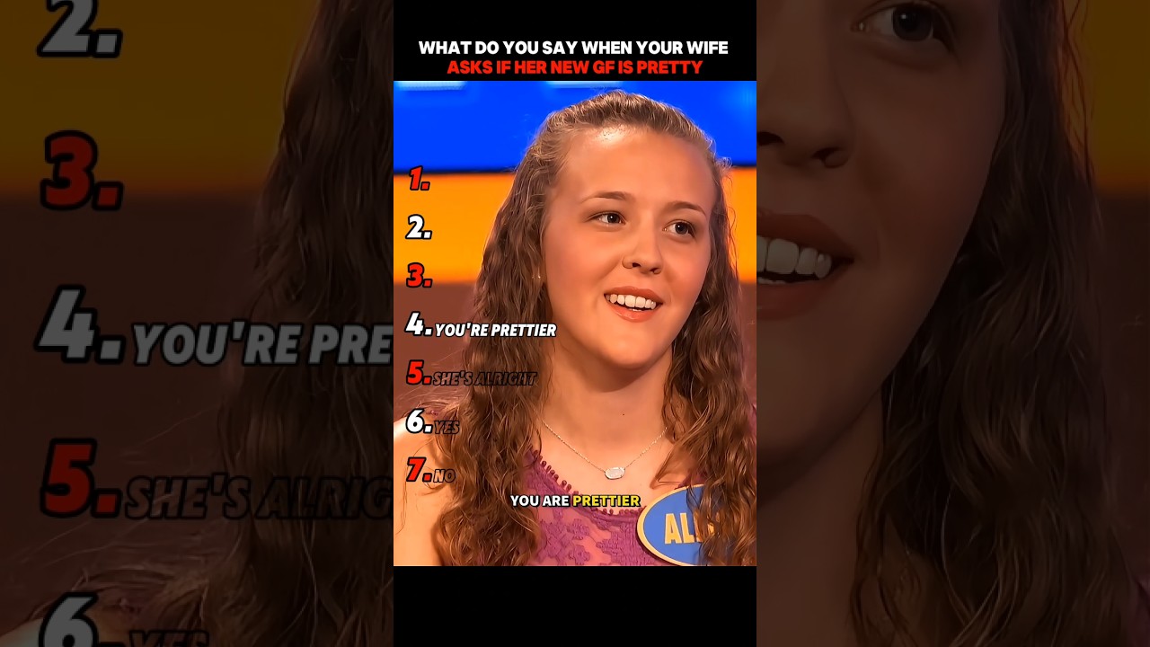 Men, never say your wife's new GF is... 