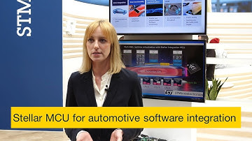 Stellar MCU for automotive software integration