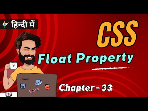 CSS Float Property | Chap - 33 | CSS Tutorial In Hindi