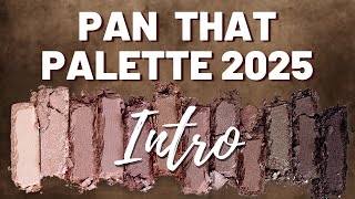 Pan That Palette 2025 - Intro  #PanThatPalette #BetterTogetherPTP