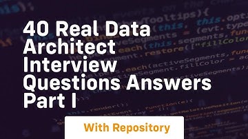 40 real data architect interview questions answers part i
