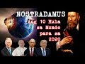 10 PANGUNAHING HULA NI NOSTRADAMUS PARA SA 2020