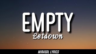 Letdown. - Empty (lyricsVideo)