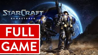 Starcraft Remastered - Episode 1: Terran PC FULL GAME Longplay Gameplay Walkthrough Playthrough VGL