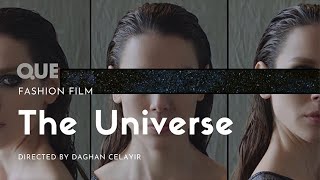The Universe (Fashion Film) by Daghan Celayir for QUE