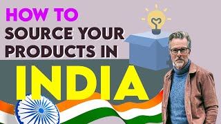 How to Source Your Products In India