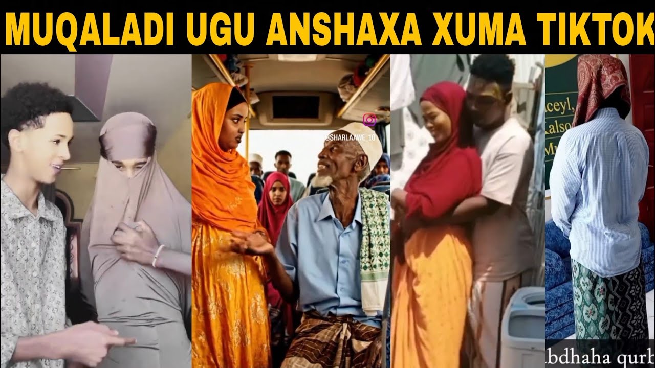 MUUQAALADA UGU DHAQANKA XUMA TIKTOK 