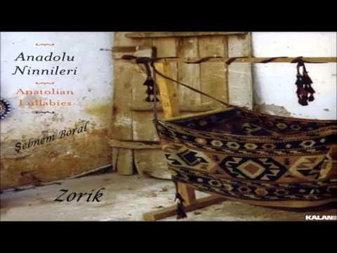 Şebnem Boral - Zorik [ Anadolu Ninnileri © 2006 Kalan Müzik ]