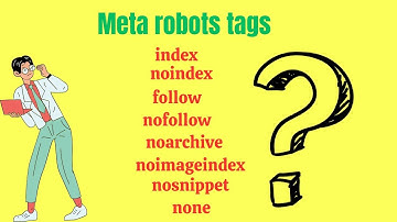 Meta robots tags tutorial in hindi 2025 | index | noindex | follow | nofollow | noarchive | none