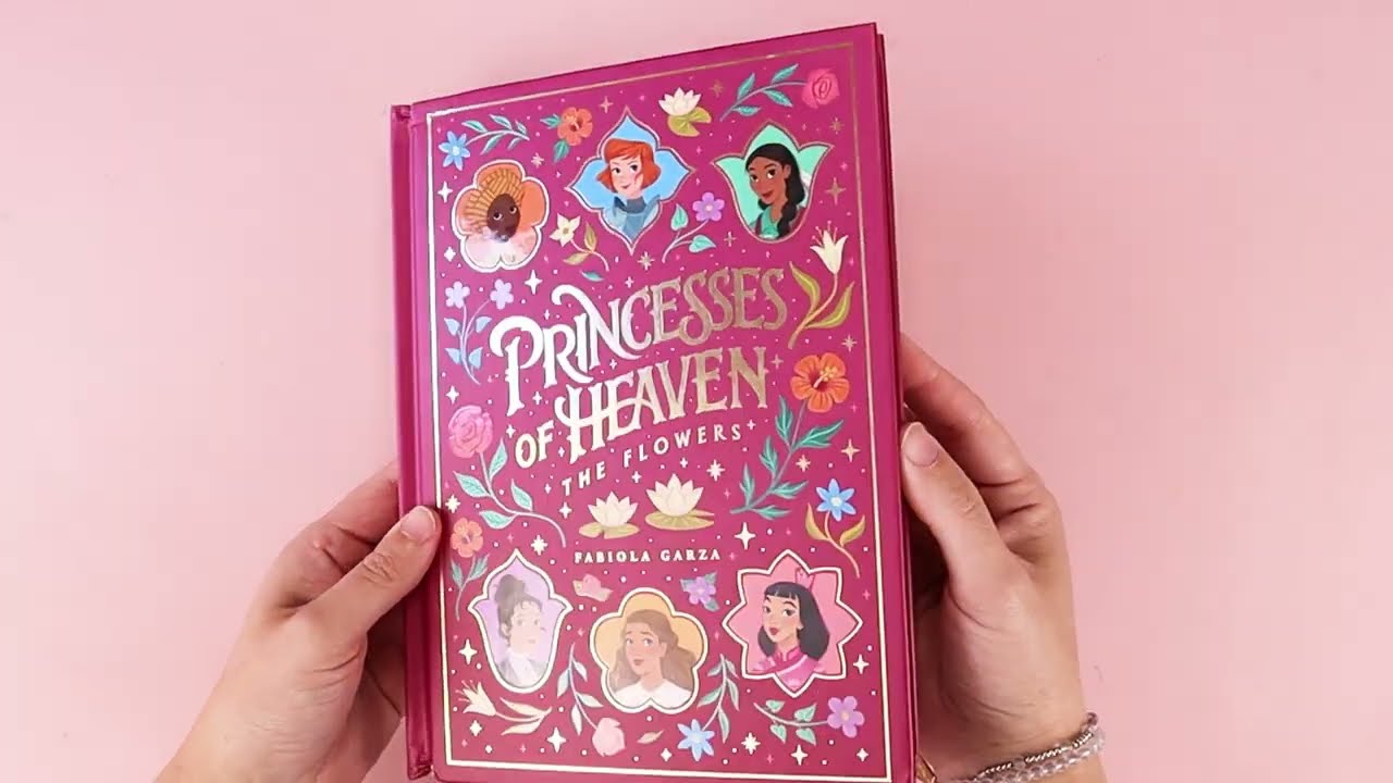 Princesses of Heaven: The Flowers book by Fabiola Garza