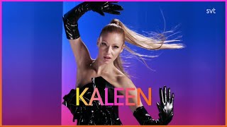 Kaleen - We Will Rave - Semi Final 2