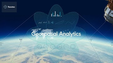 Geospatial Data Analytics - Rezatec Overview