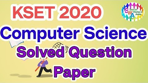 KSET Solved Computer Science 2020 question paper analysis | Social workers Adda