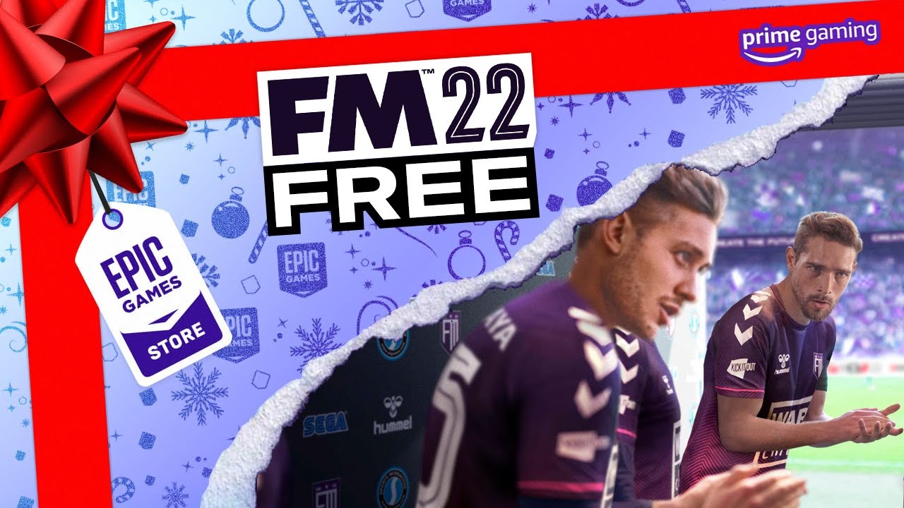 Football Manager 2022 Now FREE on Epic via Prime Gaming