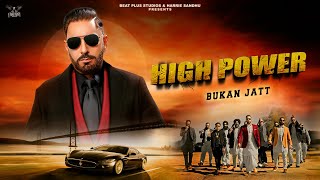 Bukan Jatt | High Power | New Punjabi Songs 2023 | Latest Punjabi Songs 2023 | Beat Plus Studios