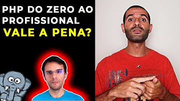 PHP do zero ao profissional vale a pena? Depoimento do Curso PHP do Zero ao Profissional