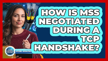 How Is MSS Negotiated During a TCP Handshake?