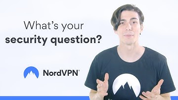 What makes a good security question I NordVPN