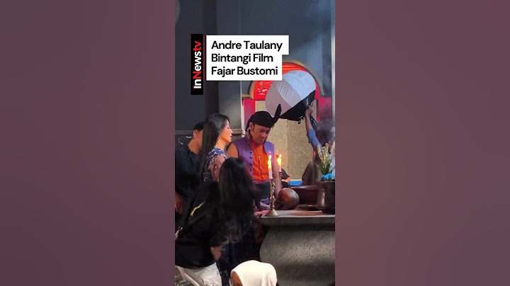 Andre Taulany Bintangi Film Fajar Bustomi #fajarsadboy #andreytaulany